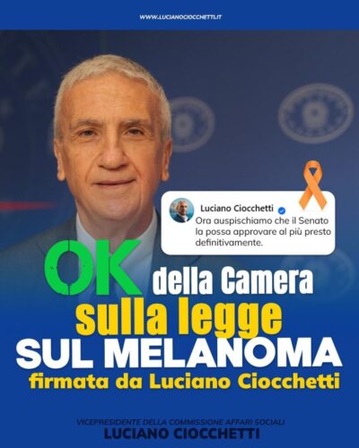 SANITA’.CIOCCHETTI (FDI), OK IN COMMISSIONE A LEGGE SU MELANOMA DAY